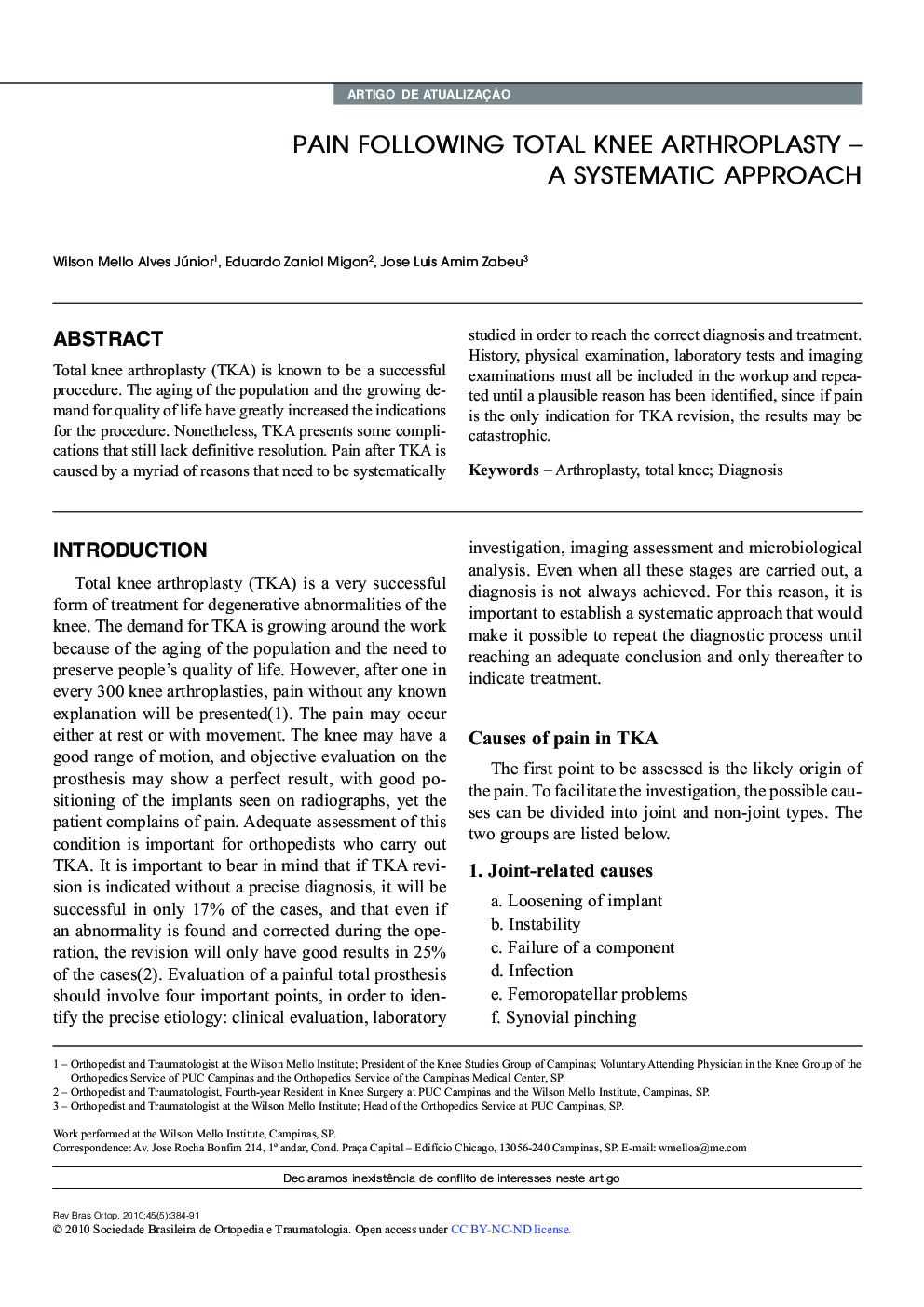 PAIN FOLLOWING TOTAL KNEE ARTHROPLASTY – A SYSTEMATIC APPROACH 