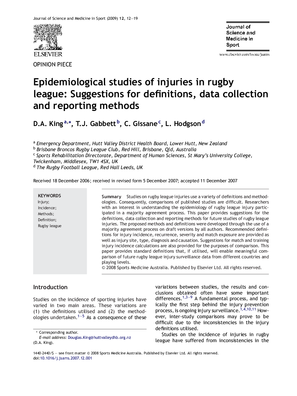 Epidemiological studies of injuries in rugby league: Suggestions for definitions, data collection and reporting methods