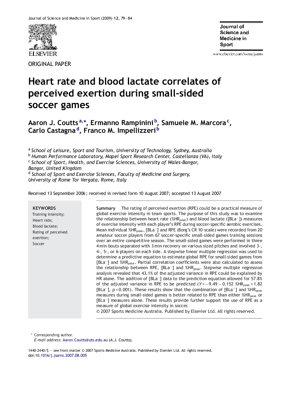 Heart rate and blood lactate correlates of perceived exertion during small-sided soccer games
