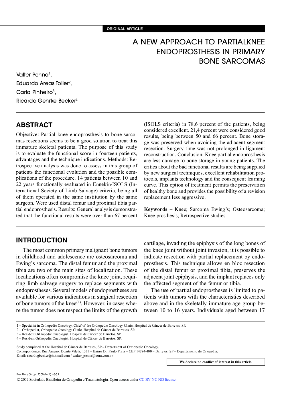 A NEW APPROACH TO PARTIALKNEE ENDOPROSTHESIS IN PRIMARY BONE SARCOMAS 