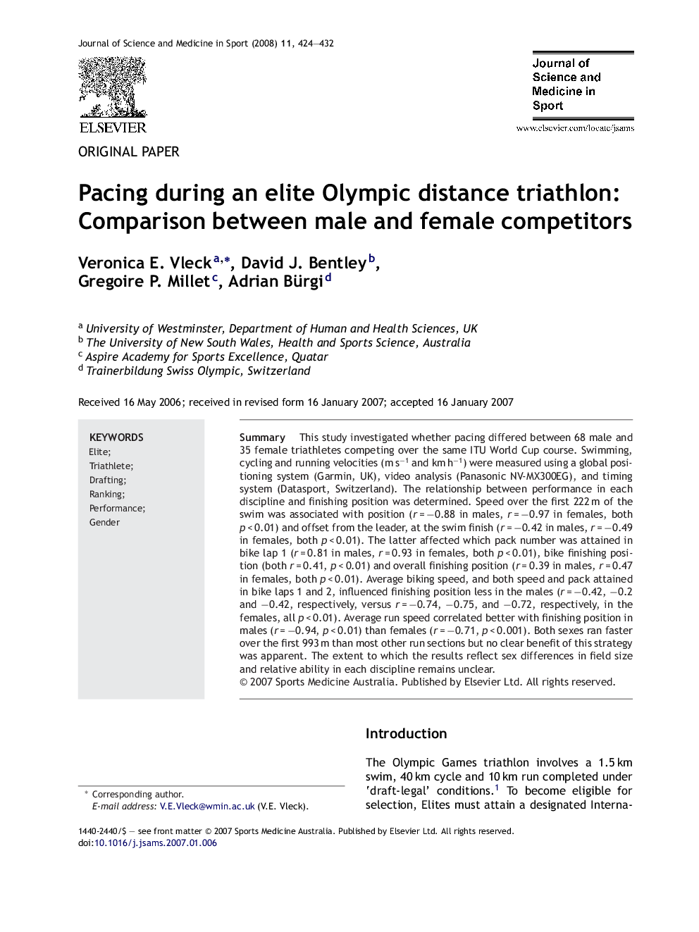 Pacing during an elite Olympic distance triathlon: Comparison between male and female competitors