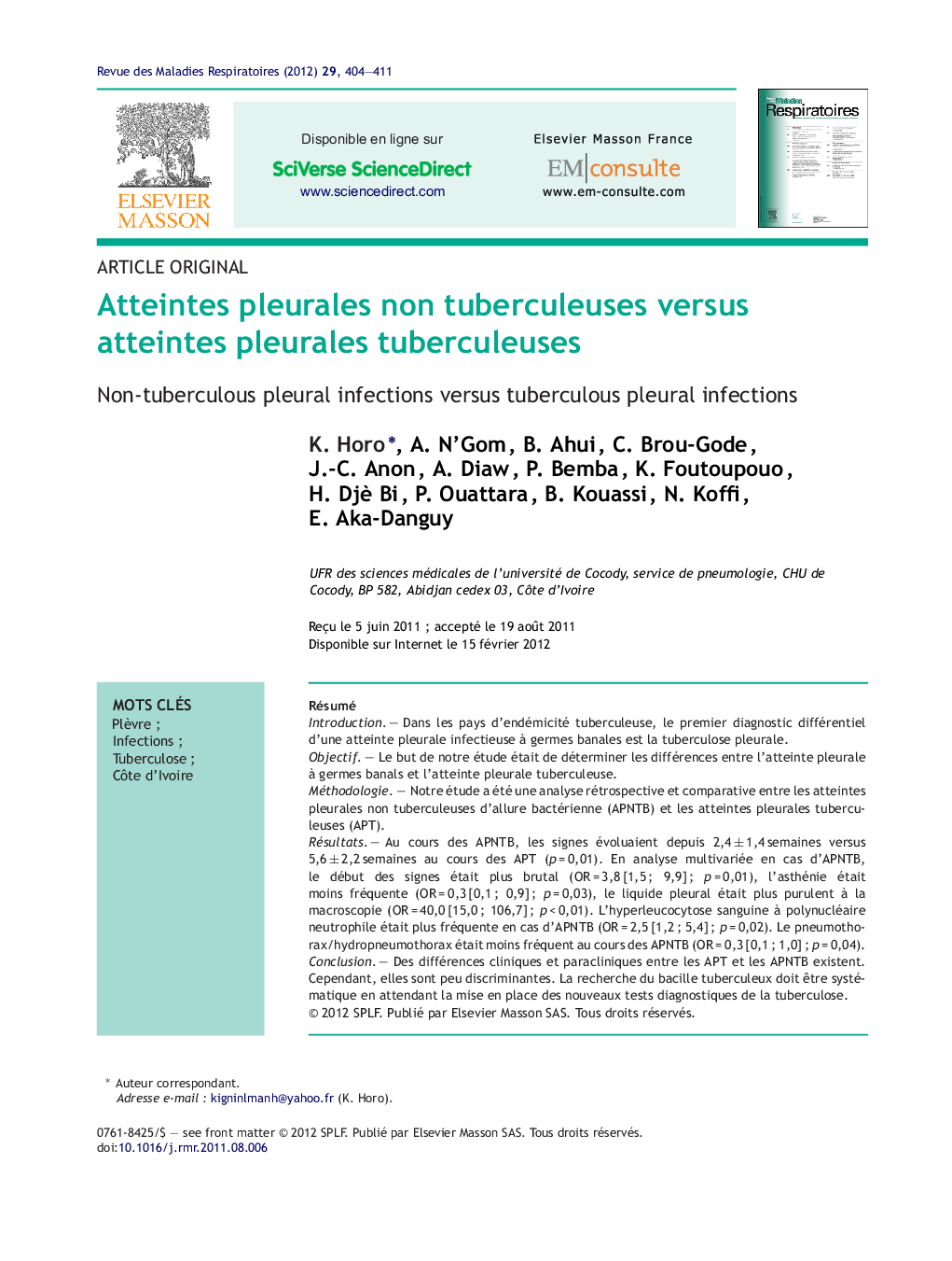 Atteintes pleurales non tuberculeuses versus atteintes pleurales tuberculeuses