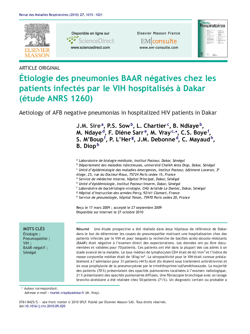 Ãtiologie des pneumonies BAAR négatives chez les patients infectés par le VIH hospitalisés Ã  Dakar (étude ANRS 1260)