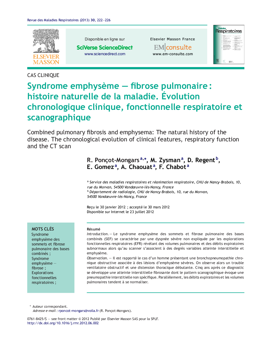 Syndrome emphysÃ¨me - fibrose pulmonaireÂ : histoire naturelle de la maladie. Ãvolution chronologique clinique, fonctionnelle respiratoire et scanographique