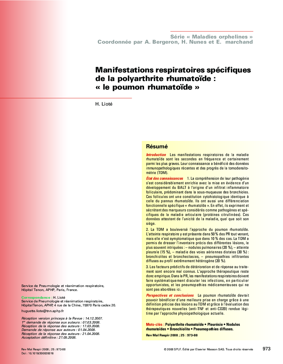 Manifestations respiratoires spécifiques de la polyarthrite rhumatoïde : Â« le poumon rhumatoïde Â»