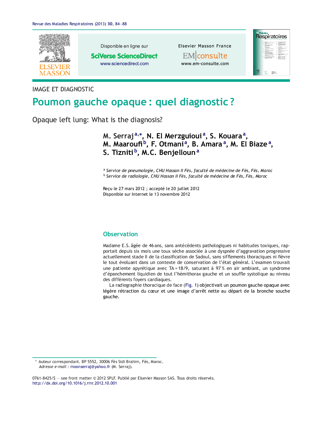 Poumon gauche opaqueÂ : quel diagnosticÂ ?