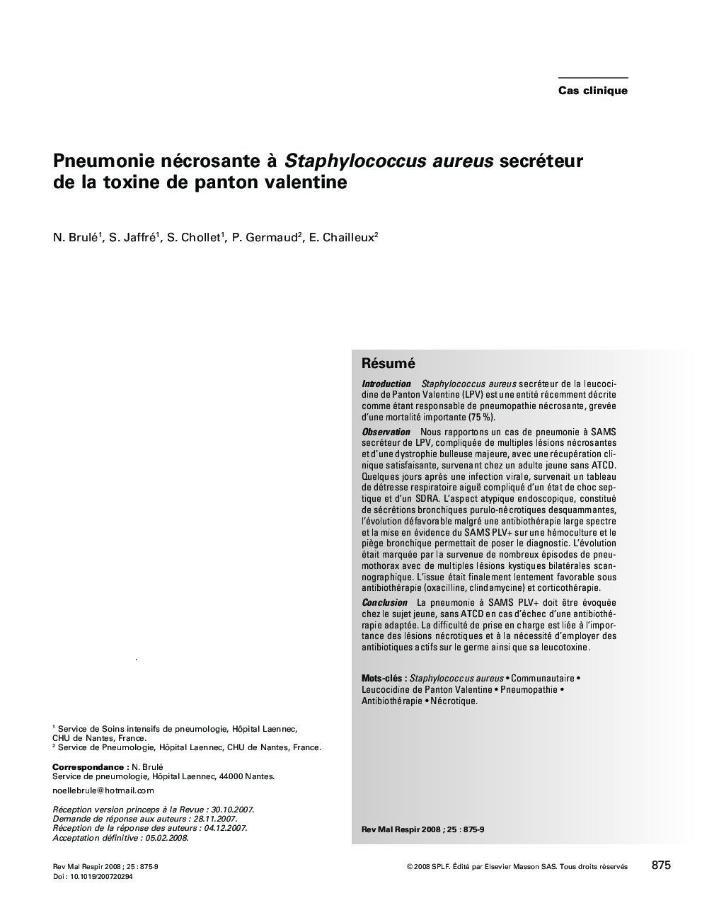 Pneumonie nécrosante Ã  Staphylococcus aureus secréteur de la toxine de panton valentine