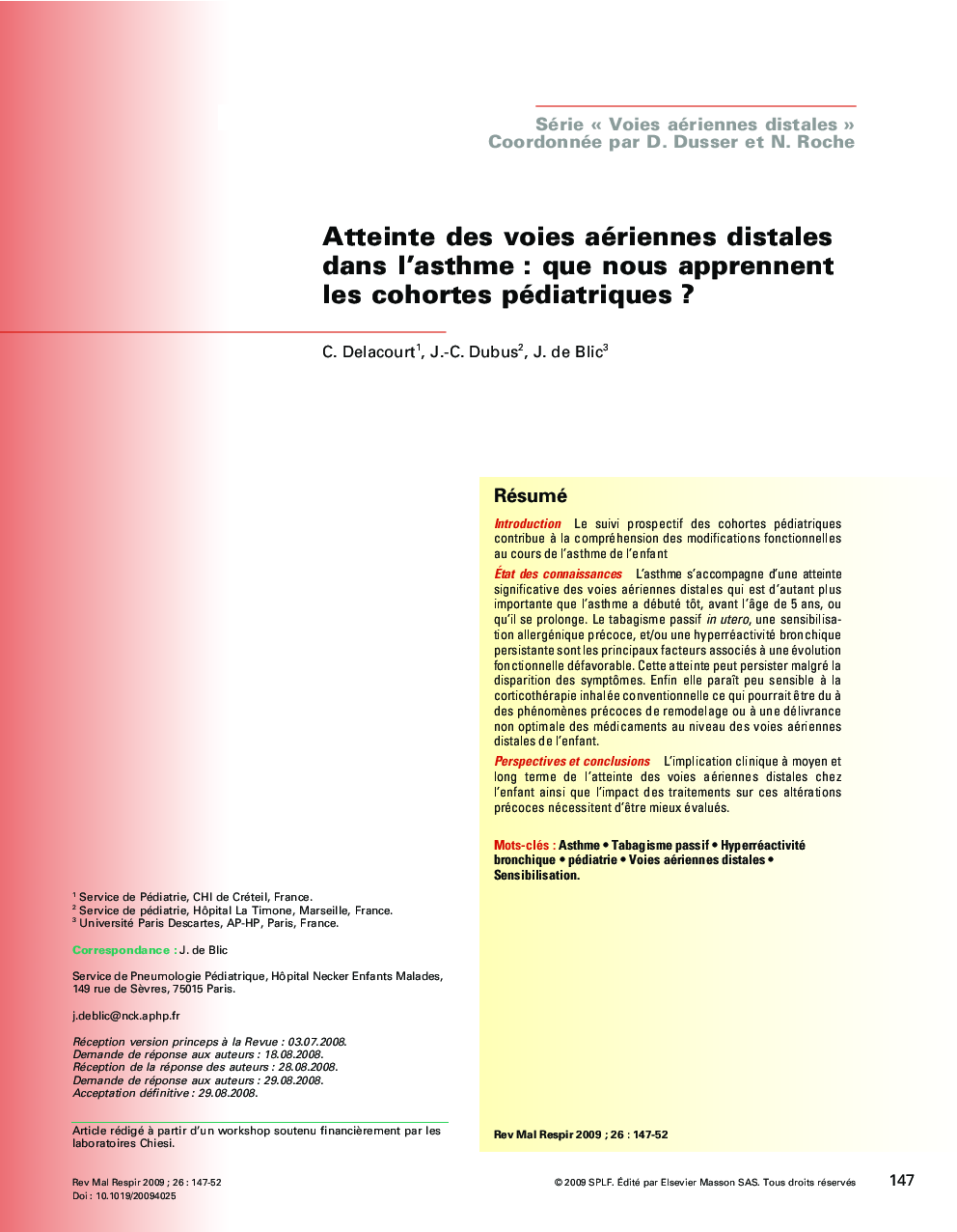 Atteinte des voies aériennes distales dans l'asthmeÂ : que nous apprennent les cohortes pédiatriquesÂ ?