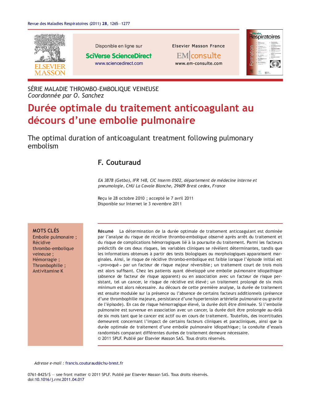 Durée optimale du traitement anticoagulant au décours d'une embolie pulmonaire