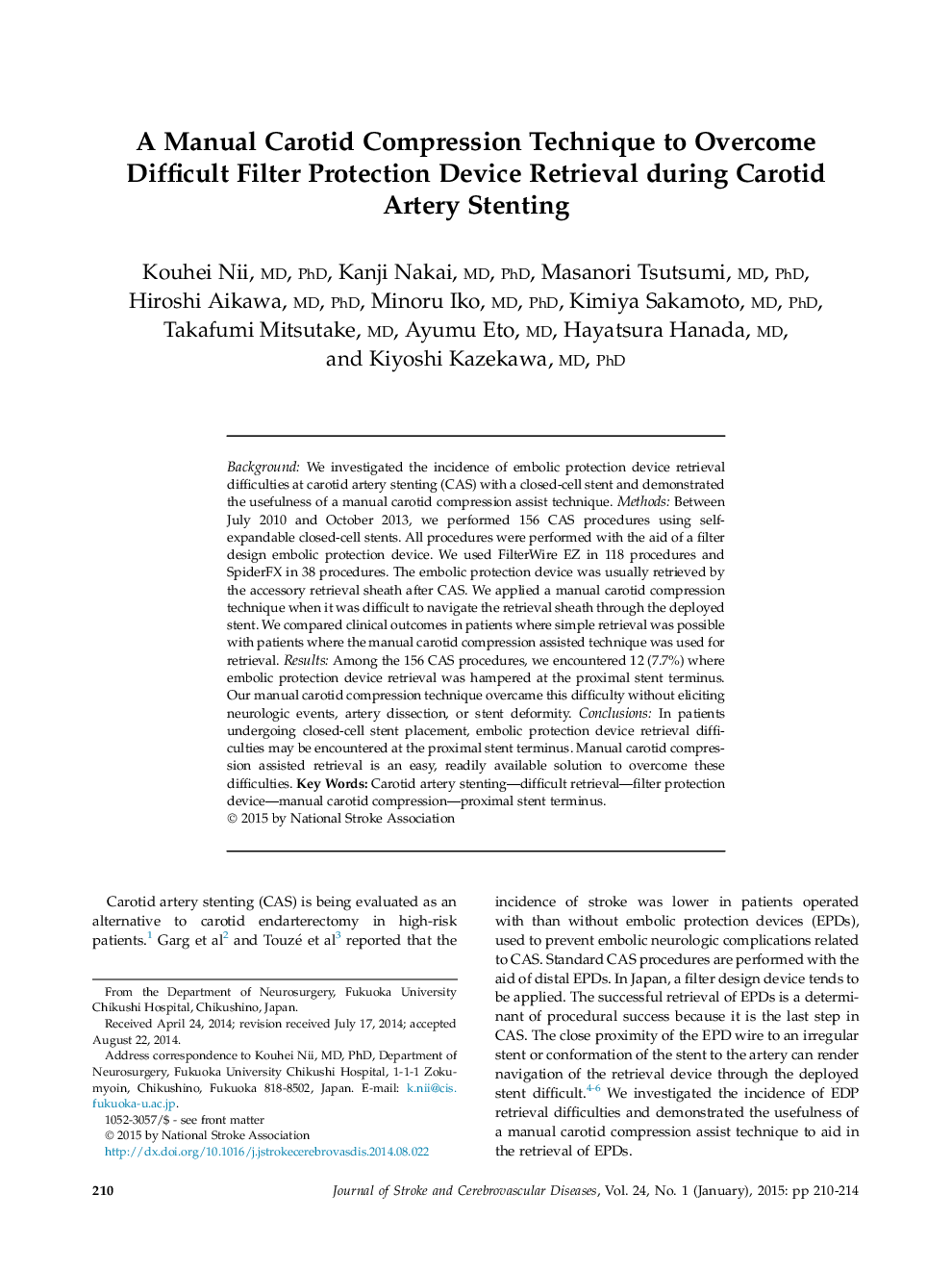 A Manual Carotid Compression Technique to Overcome Difficult Filter Protection Device Retrieval during Carotid Artery Stenting