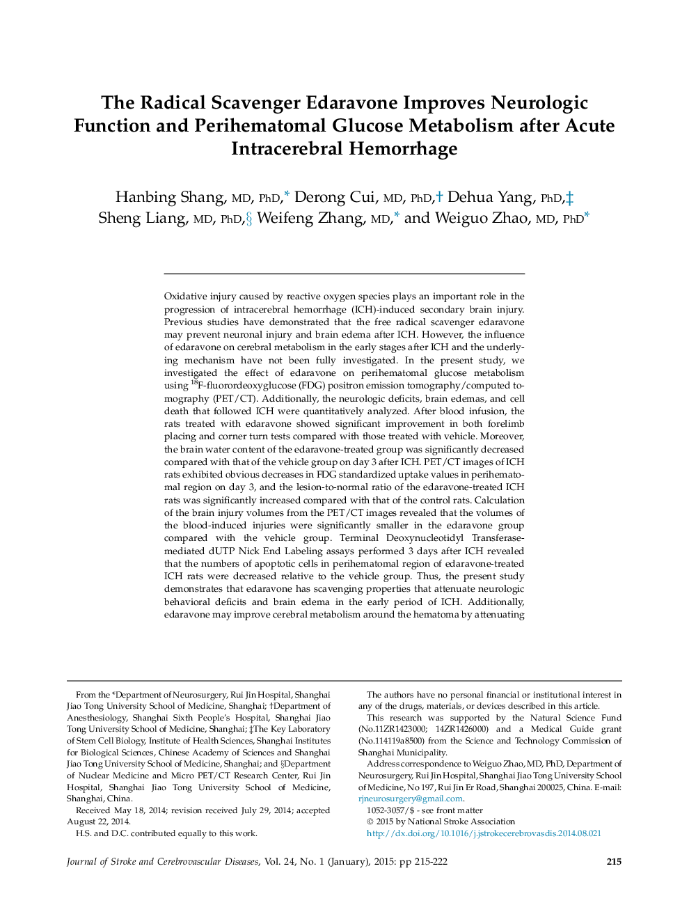 The Radical Scavenger Edaravone Improves Neurologic Function and Perihematomal Glucose Metabolism after Acute Intracerebral Hemorrhage 