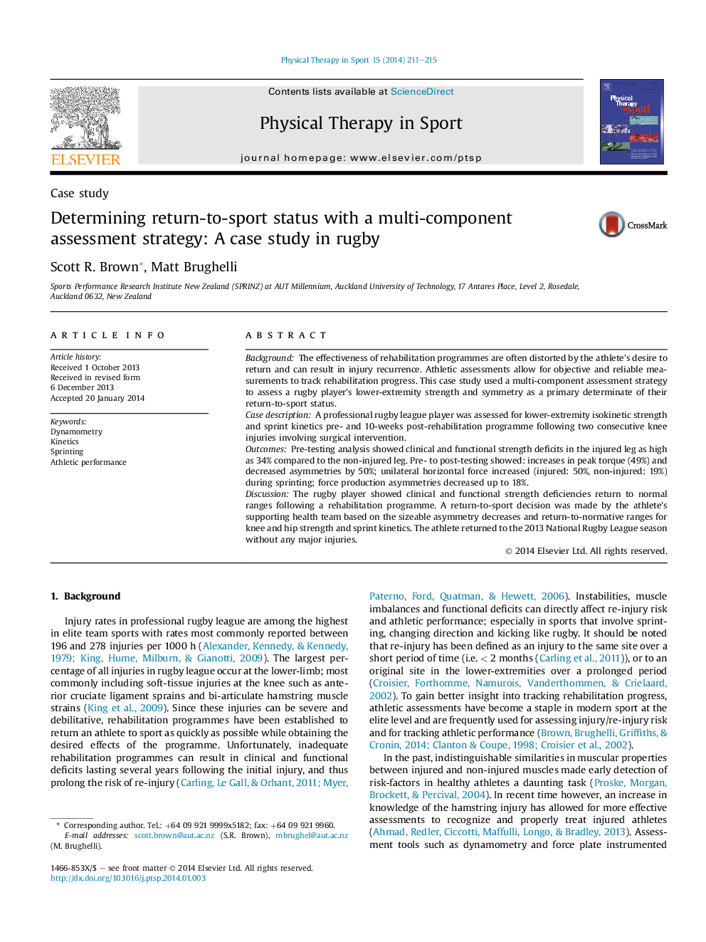 Determining return-to-sport status with a multi-component assessment strategy: A case study in rugby