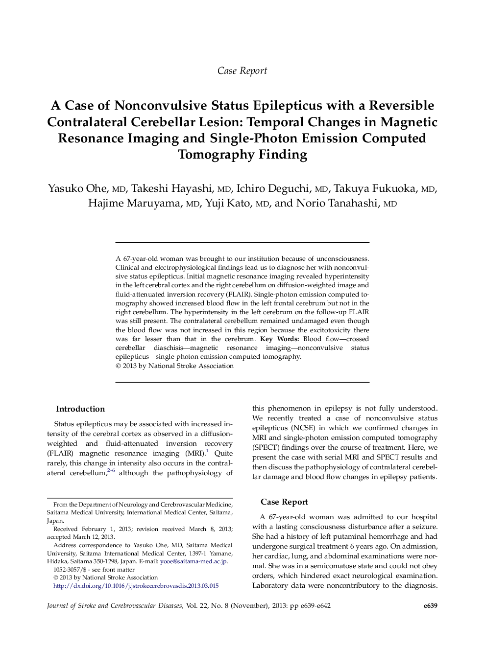 A Case of Nonconvulsive Status Epilepticus with a Reversible Contralateral Cerebellar Lesion: Temporal Changes in Magnetic Resonance Imaging and Single-Photon Emission Computed Tomography Finding