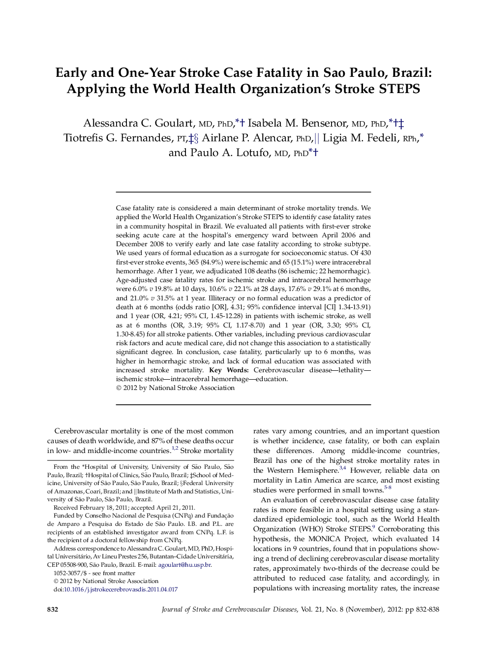 Early and One-Year Stroke Case Fatality in Sao Paulo, Brazil: Applying the World Health Organization’s Stroke STEPS 