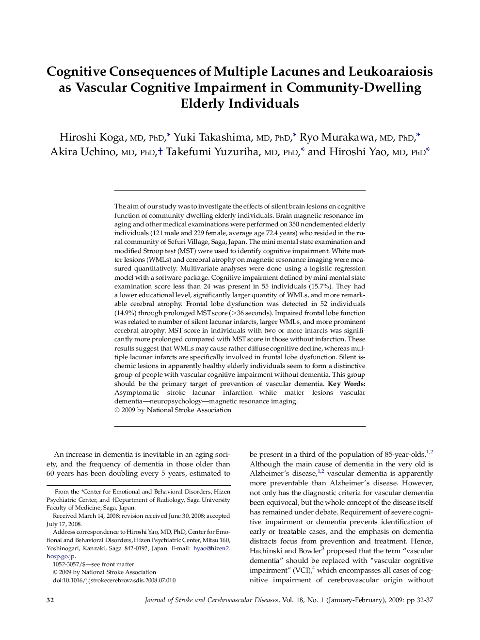 Cognitive Consequences of Multiple Lacunes and Leukoaraiosis as Vascular Cognitive Impairment in Community-Dwelling Elderly Individuals