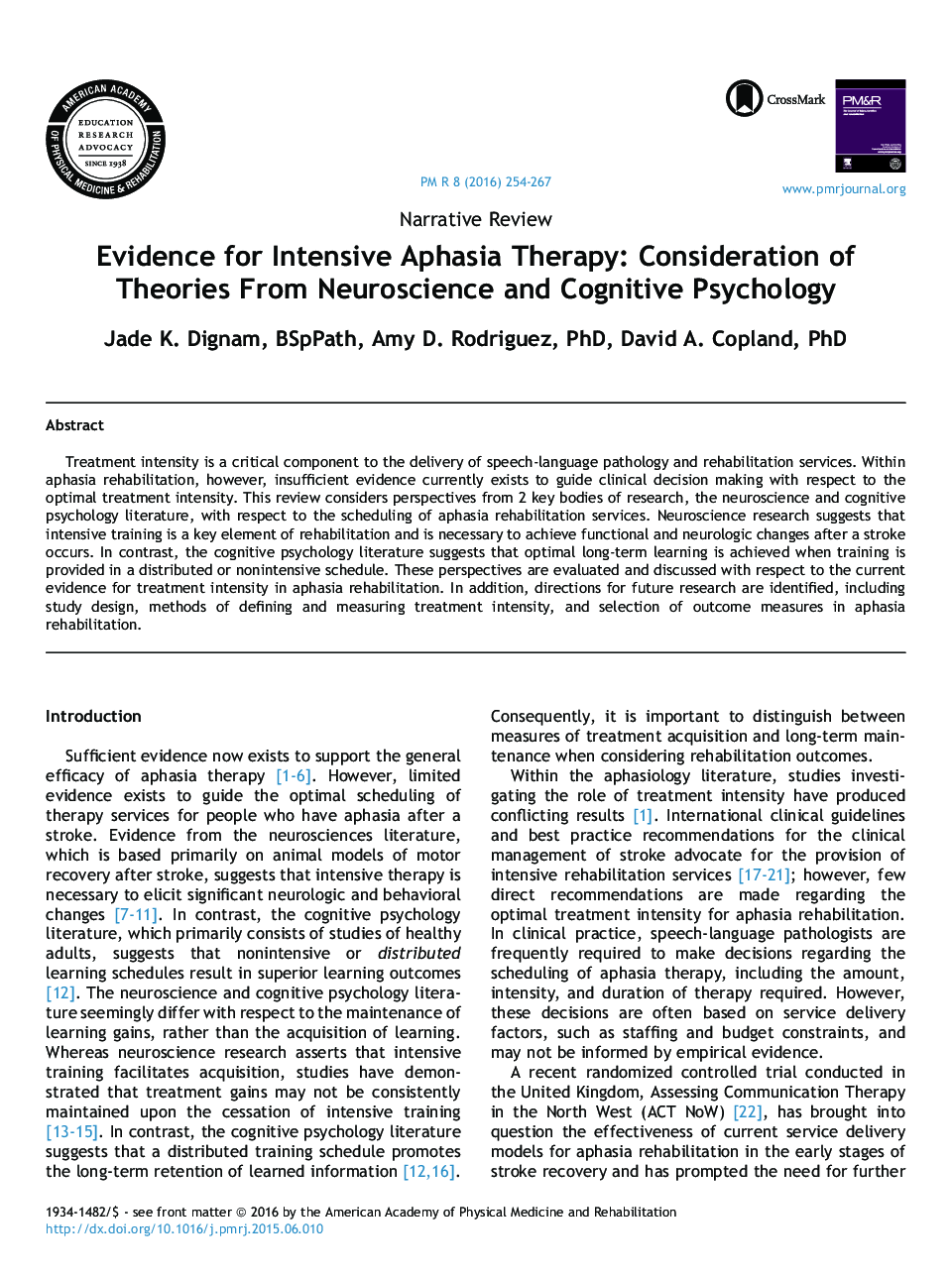 Evidence for Intensive Aphasia Therapy: Consideration of Theories From Neuroscience and Cognitive Psychology 