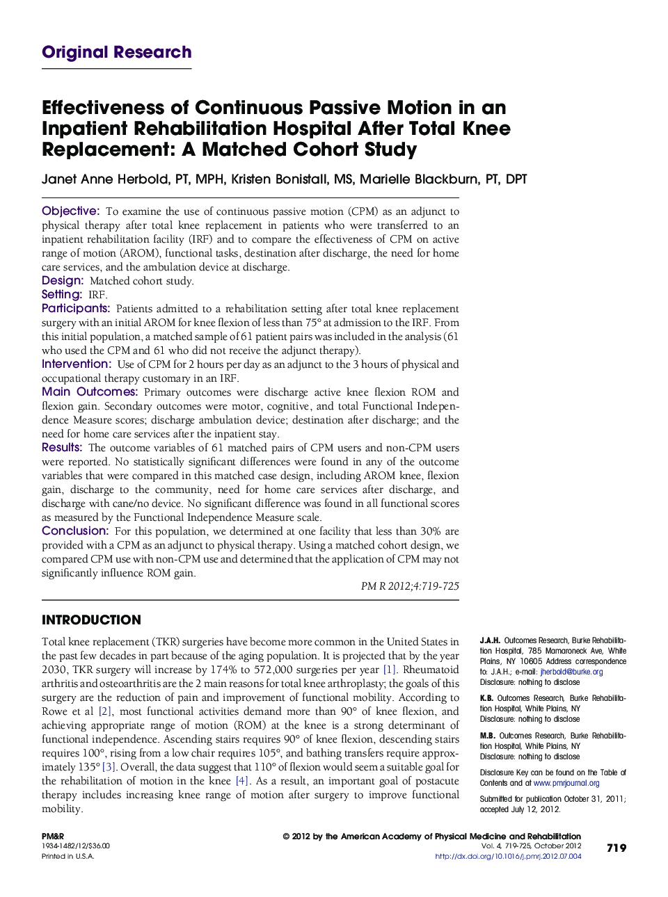 Effectiveness of Continuous Passive Motion in an Inpatient Rehabilitation Hospital After Total Knee Replacement: A Matched Cohort Study 