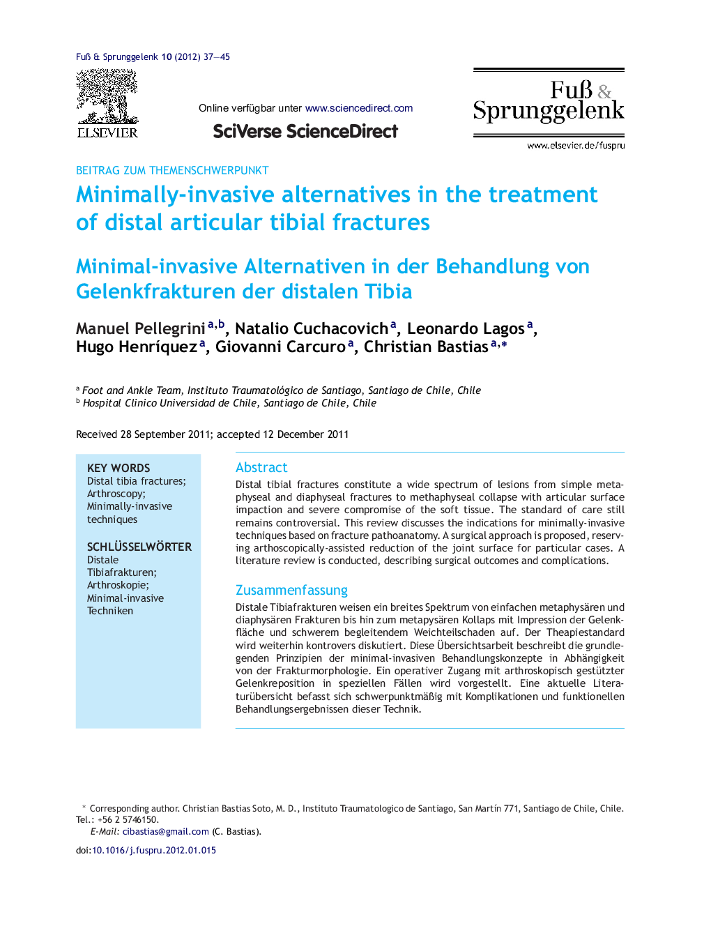 Minimally-invasive alternatives in the treatment of distal articular tibial fractures