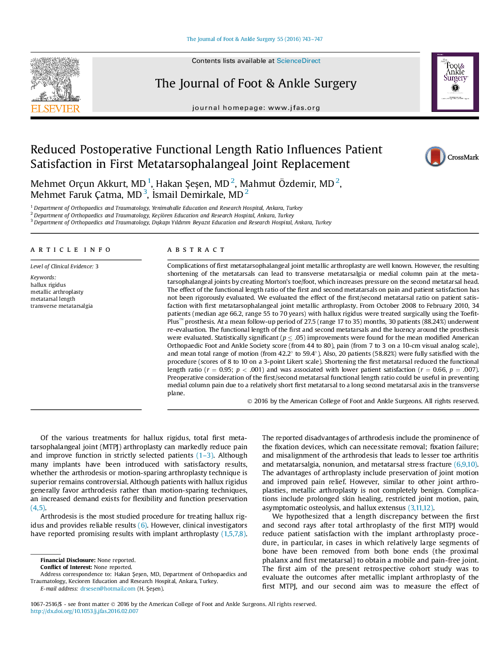 Reduced Postoperative Functional Length Ratio Influences Patient Satisfaction in First Metatarsophalangeal Joint Replacement 