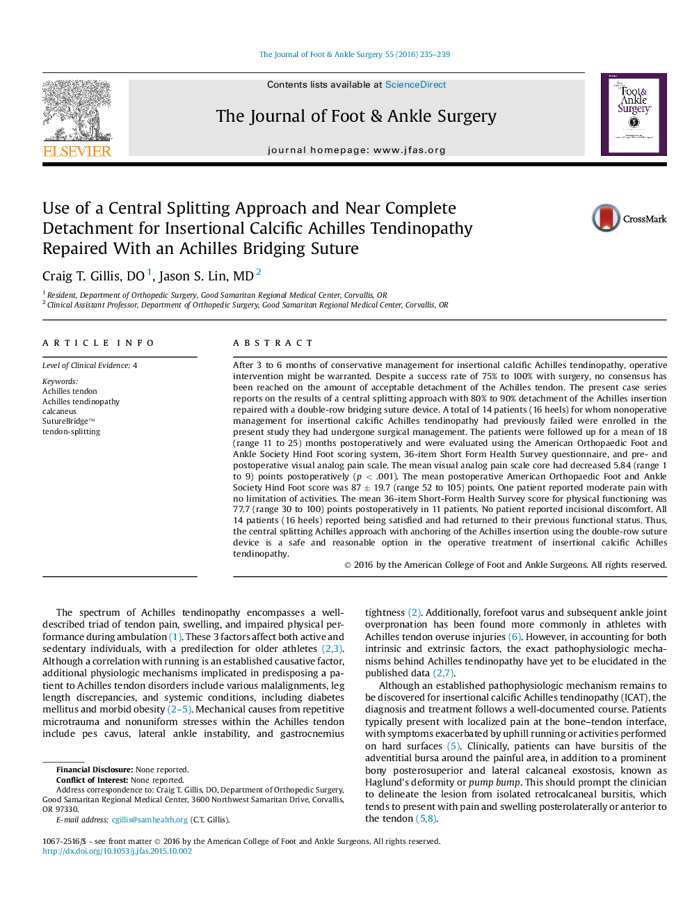 استفاده از روش تقسیم مرکزی و جداشدگی نزدیک به کامل برای آسیب تاندون آشیل Insertional Calcific ترمیم شده با بخیه پل زدن آشیل 