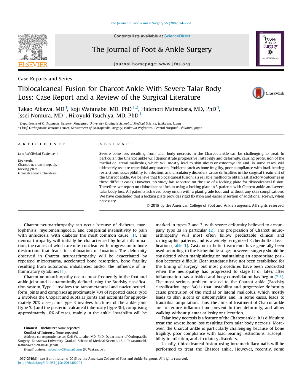 Tibiocalcaneal Fusion for Charcot Ankle With Severe Talar Body Loss: Case Report and a Review of the Surgical Literature 