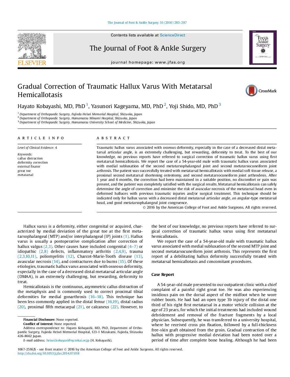 Gradual Correction of Traumatic Hallux Varus With Metatarsal Hemicallotasis 