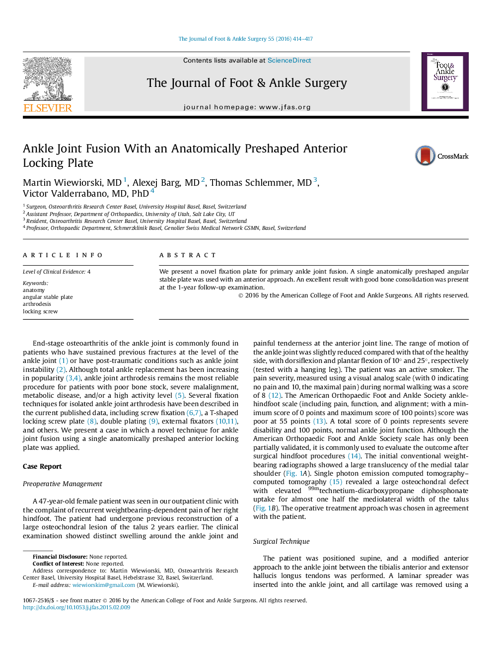 Ankle Joint Fusion With an Anatomically Preshaped Anterior Locking Plate 