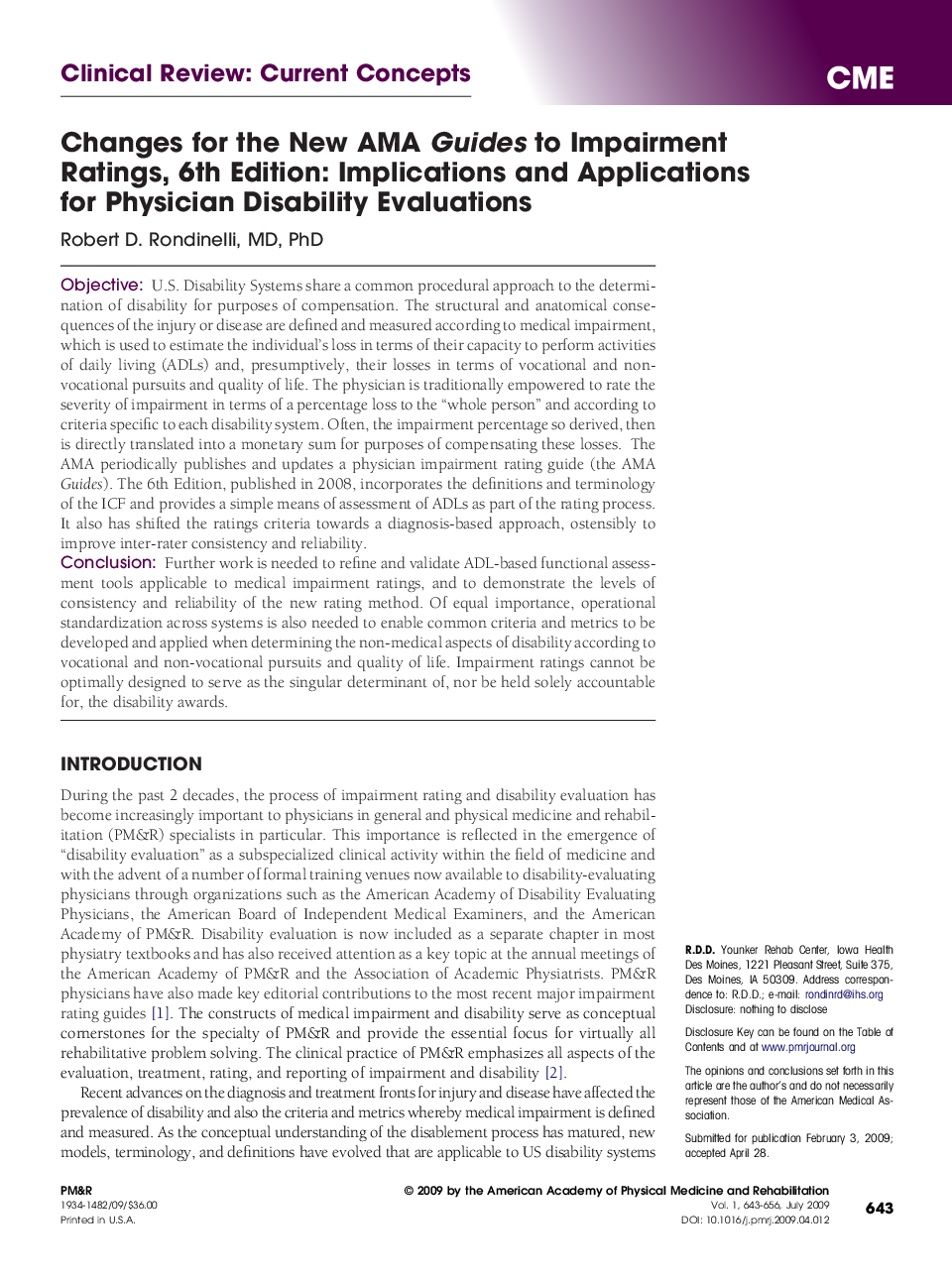 Changes for the New AMA Guides to Impairment Ratings, 6th Edition: Implications and Applications for Physician Disability Evaluations 