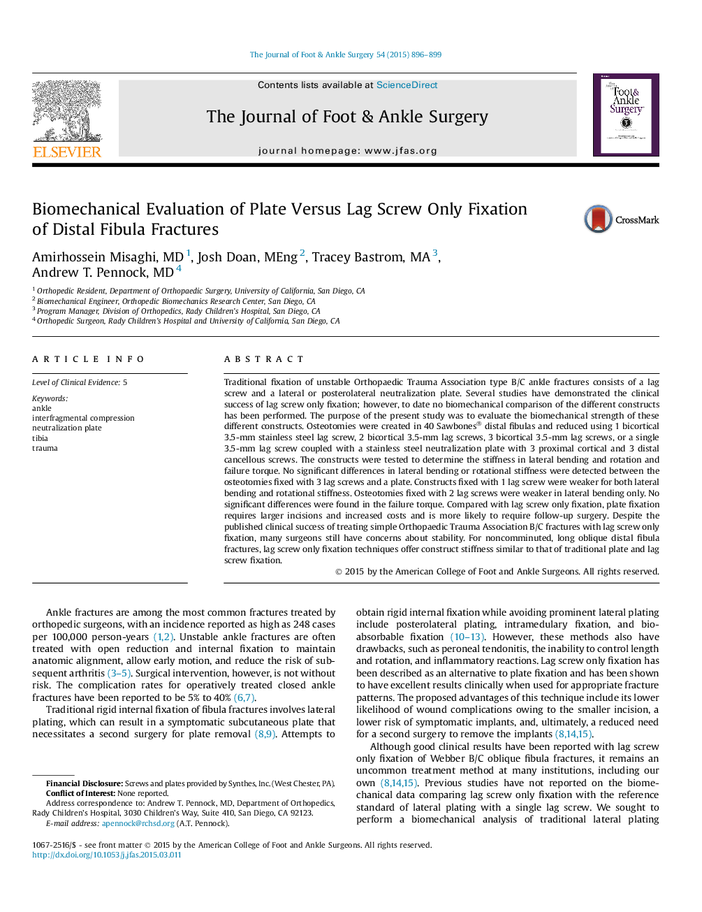 Biomechanical Evaluation of Plate Versus Lag Screw Only Fixation of Distal Fibula Fractures 