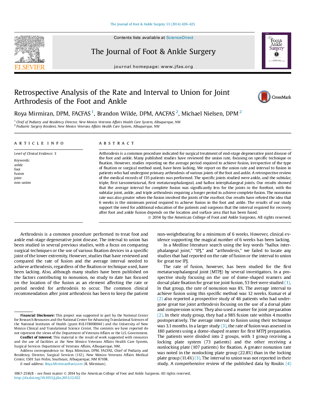 Retrospective Analysis of the Rate and Interval to Union for Joint Arthrodesis of the Foot and Ankle 