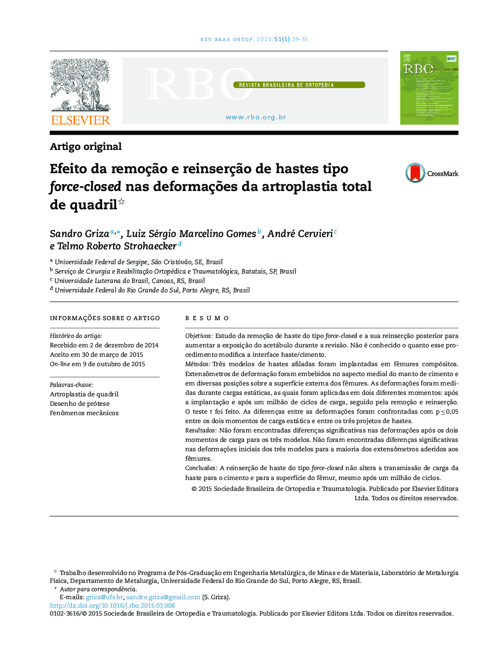 Efeito da remoção e reinserção de hastes tipo force‐closed nas deformações da artroplastia total de quadril 