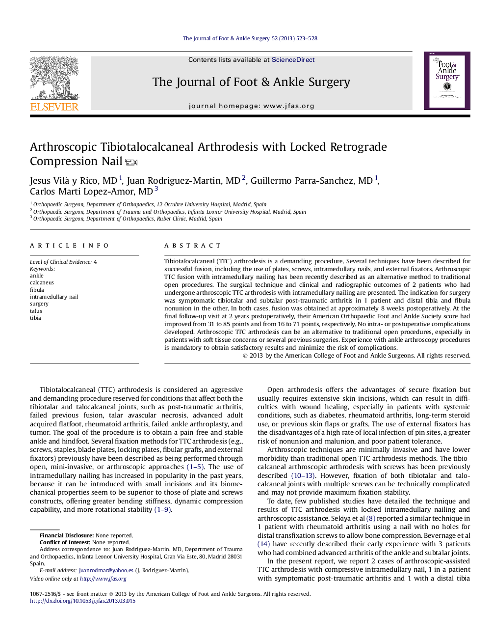 Arthroscopic Tibiotalocalcaneal Arthrodesis with Locked Retrograde Compression Nail 