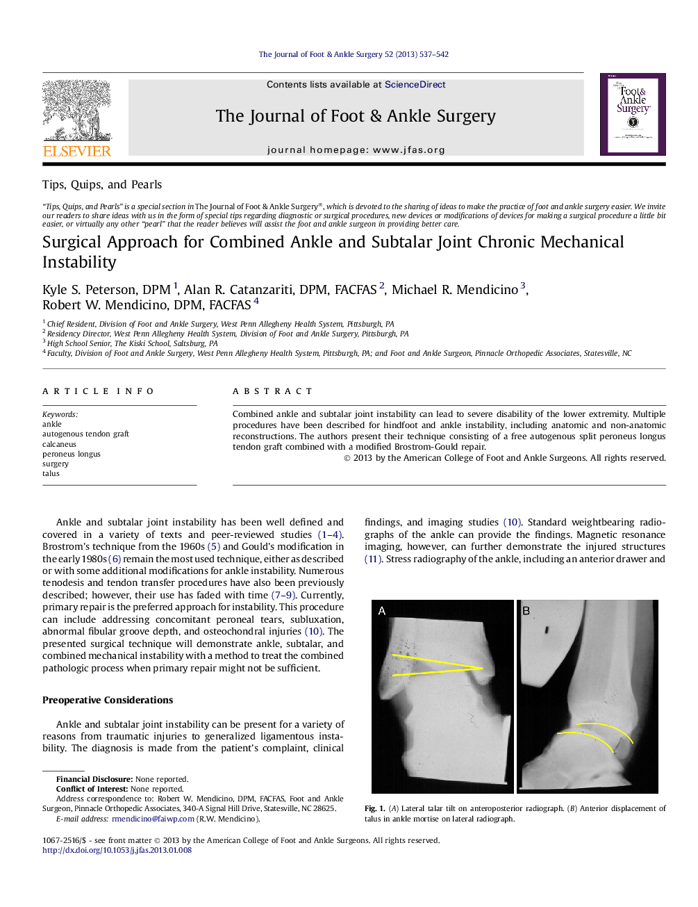 Surgical Approach for Combined Ankle and Subtalar Joint Chronic Mechanical Instability 