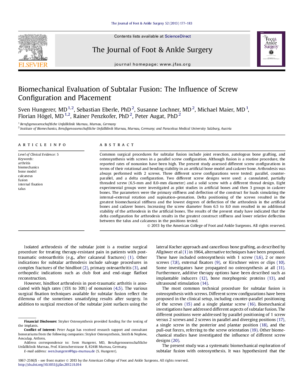 Biomechanical Evaluation of Subtalar Fusion: The Influence of Screw Configuration and Placement 