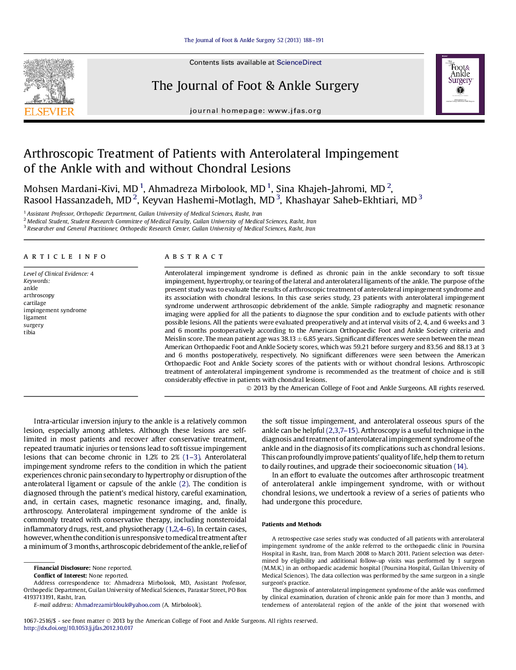 Arthroscopic Treatment of Patients with Anterolateral Impingement of the Ankle with and without Chondral Lesions 