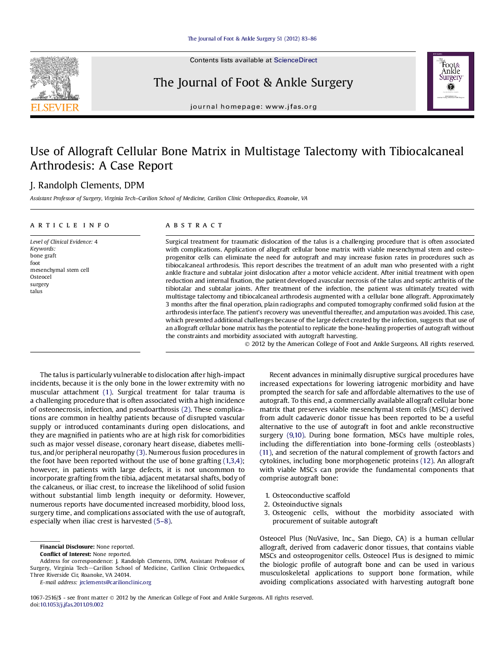 Use of Allograft Cellular Bone Matrix in Multistage Talectomy with Tibiocalcaneal Arthrodesis: A Case Report 