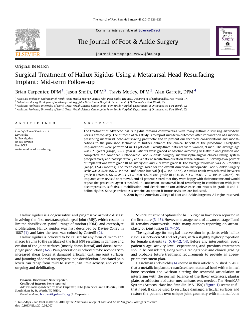 Surgical Treatment of Hallux Rigidus Using a Metatarsal Head Resurfacing Implant: Mid-term Follow-up 