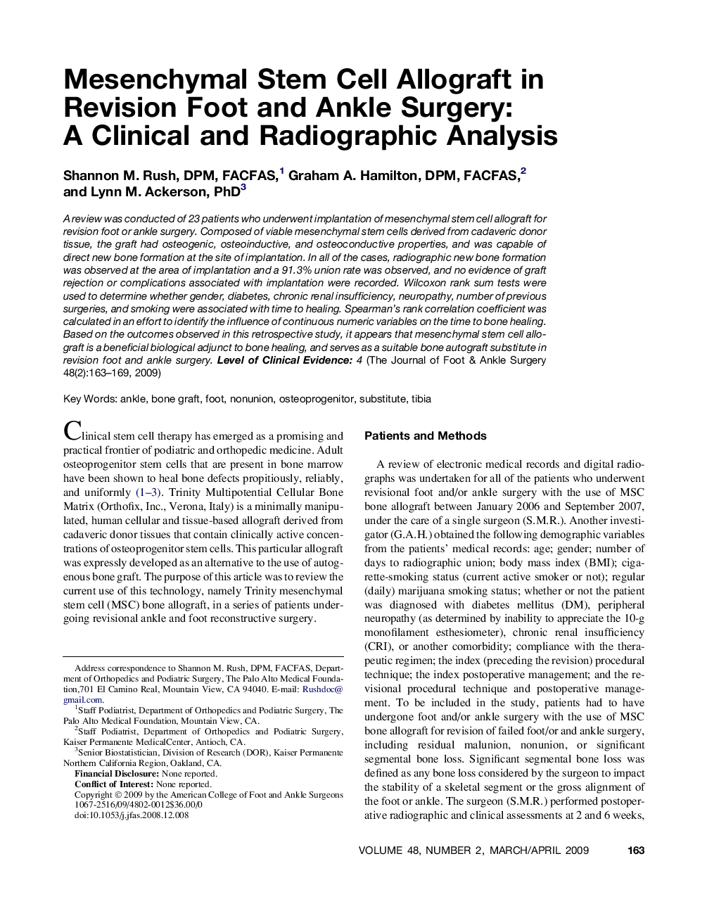 Mesenchymal Stem Cell Allograft in Revision Foot and Ankle Surgery: A Clinical and Radiographic Analysis 