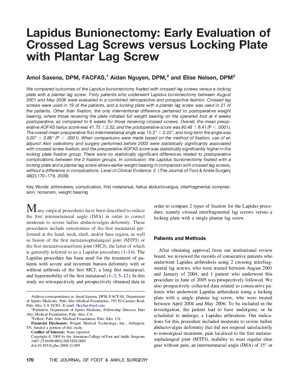 Lapidus Bunionectomy: Early Evaluation of Crossed Lag Screws versus Locking Plate with Plantar Lag Screw 