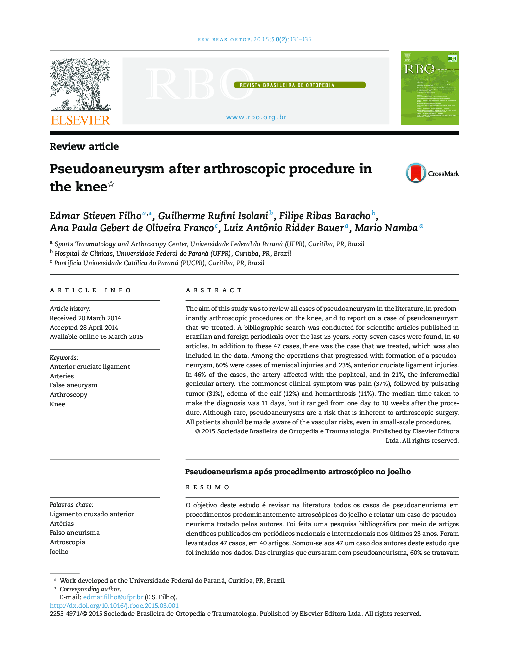 Pseudoaneurysm after arthroscopic procedure in the knee 