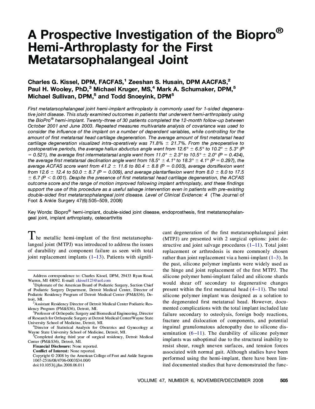 A Prospective Investigation of the Biopro® Hemi-Arthroplasty for the First Metatarsophalangeal Joint 