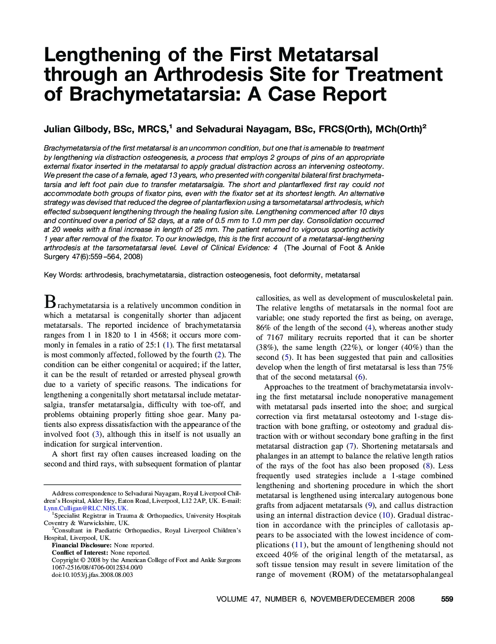 Lengthening of the First Metatarsal through an Arthrodesis Site for Treatment of Brachymetatarsia: A Case Report 