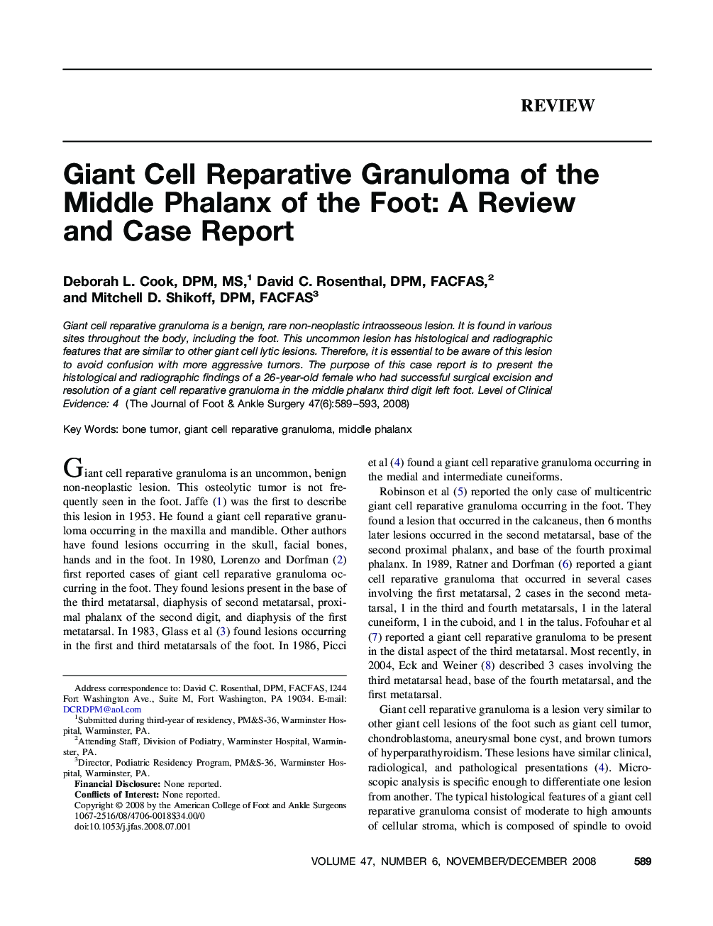 Giant Cell Reparative Granuloma of the Middle Phalanx of the Foot: A Review and Case Report 