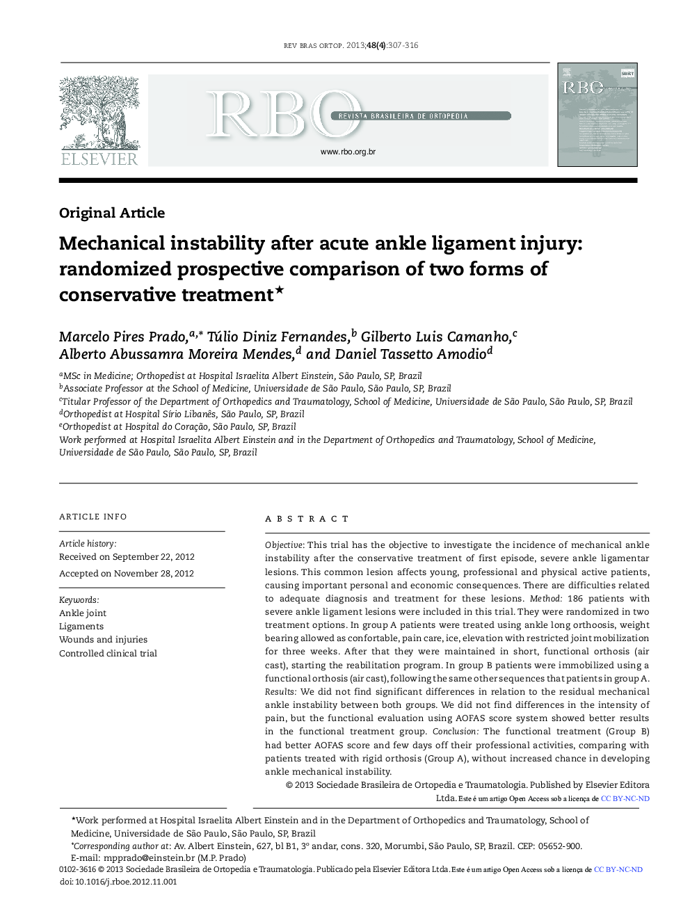 Mechanical instability after acute ankle ligament injury: randomized prospective comparison of two forms of conservative treatment 