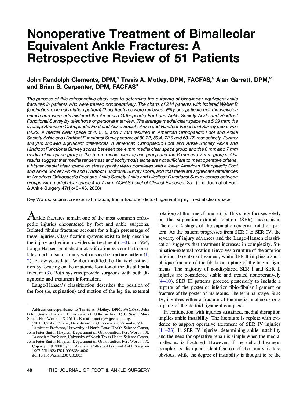 Nonoperative Treatment of Bimalleolar Equivalent Ankle Fractures: A Retrospective Review of 51 Patients