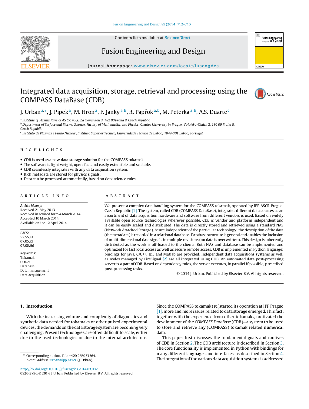 Integrated data acquisition, storage, retrieval and processing using the COMPASS DataBase (CDB)