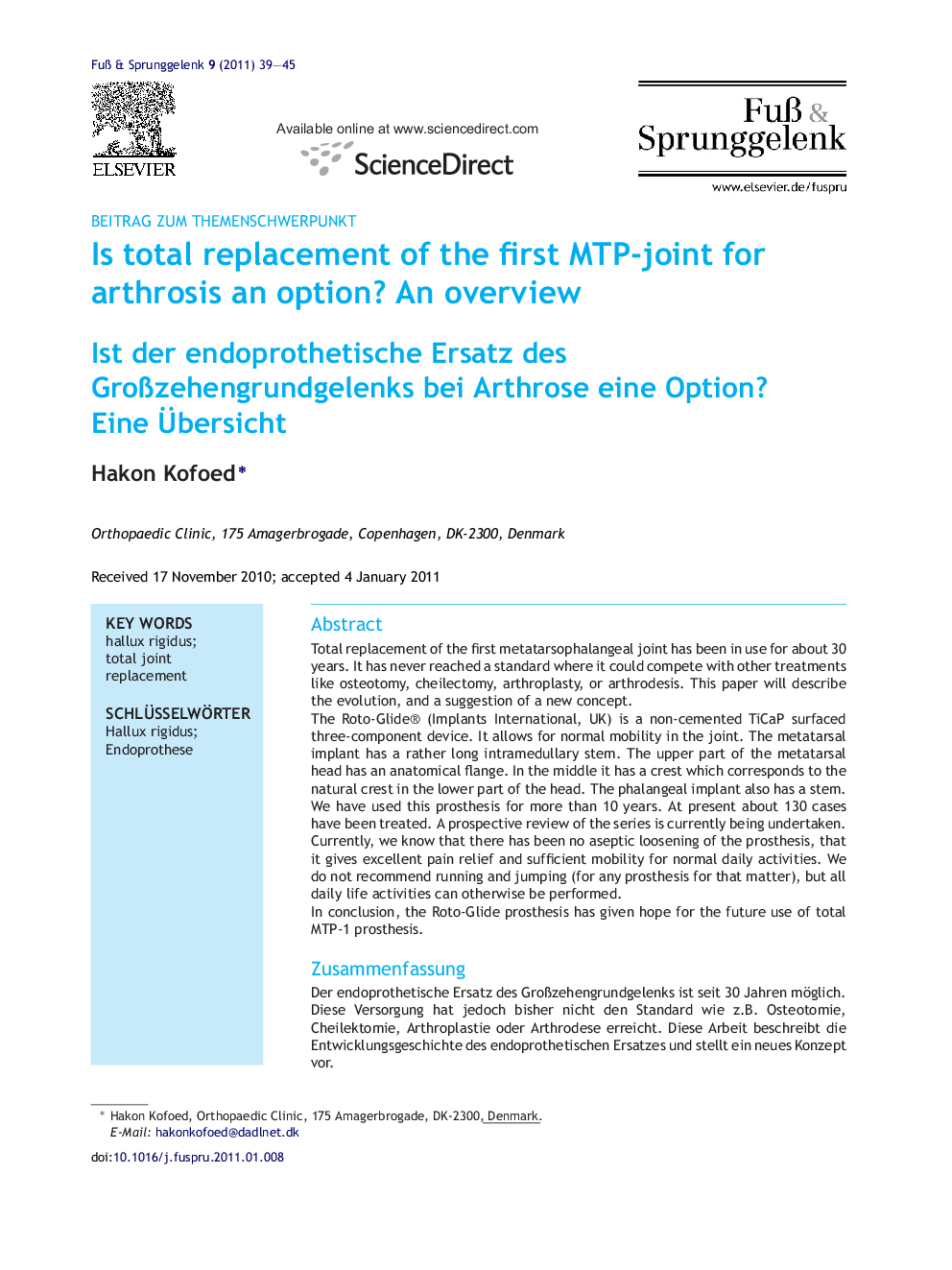 Is total replacement of the first MTP-joint for arthrosis an option? An overview