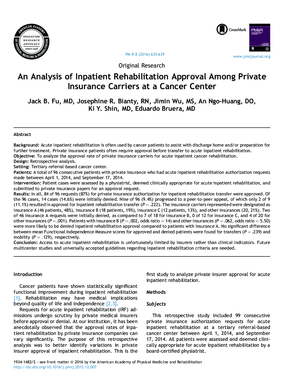 An Analysis of Inpatient Rehabilitation Approval Among Private Insurance Carriers at a Cancer Center 