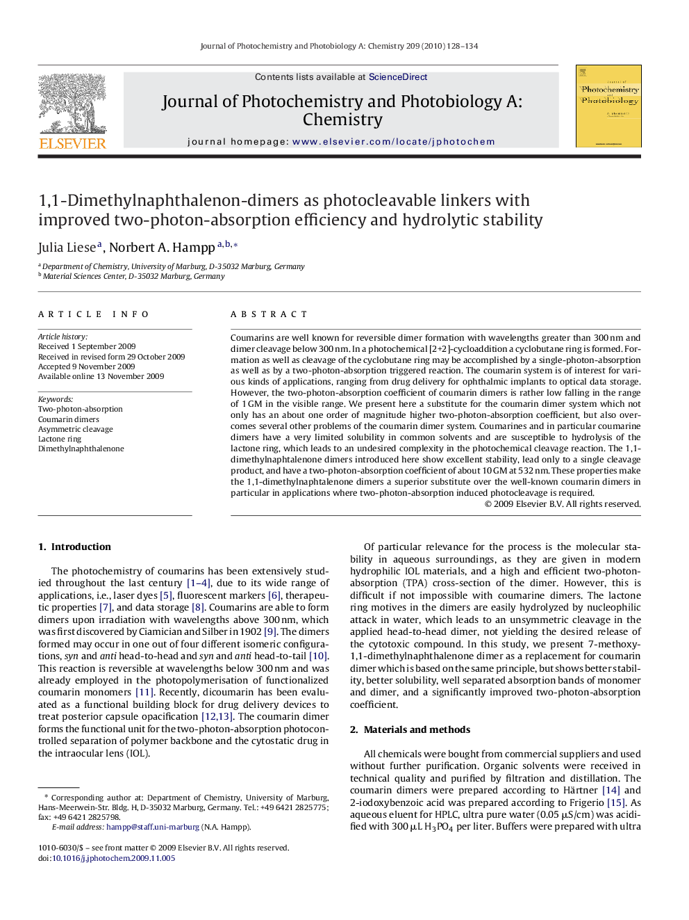 1,1-Dimethylnaphthalenon-dimers as photocleavable linkers with improved two-photon-absorption efficiency and hydrolytic stability