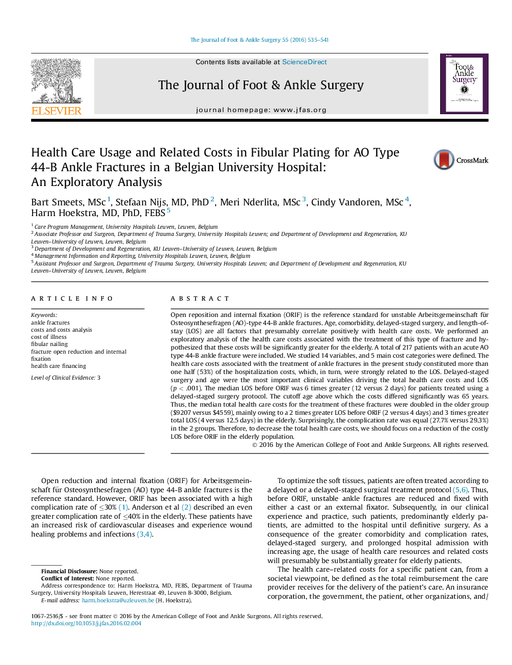 Health Care Usage and Related Costs in Fibular Plating for AO Type 44-B Ankle Fractures in a Belgian University Hospital: An Exploratory Analysis 